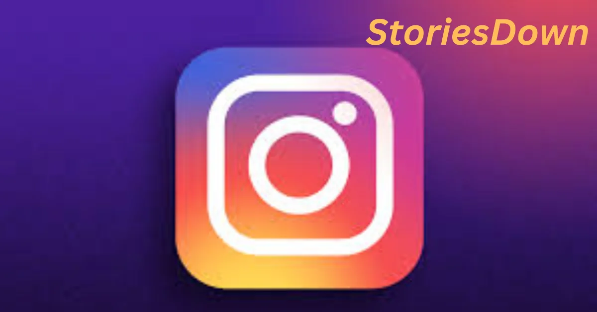 StoriesDown: The Ultimate Tool for Anonymous Instagram Story Viewing