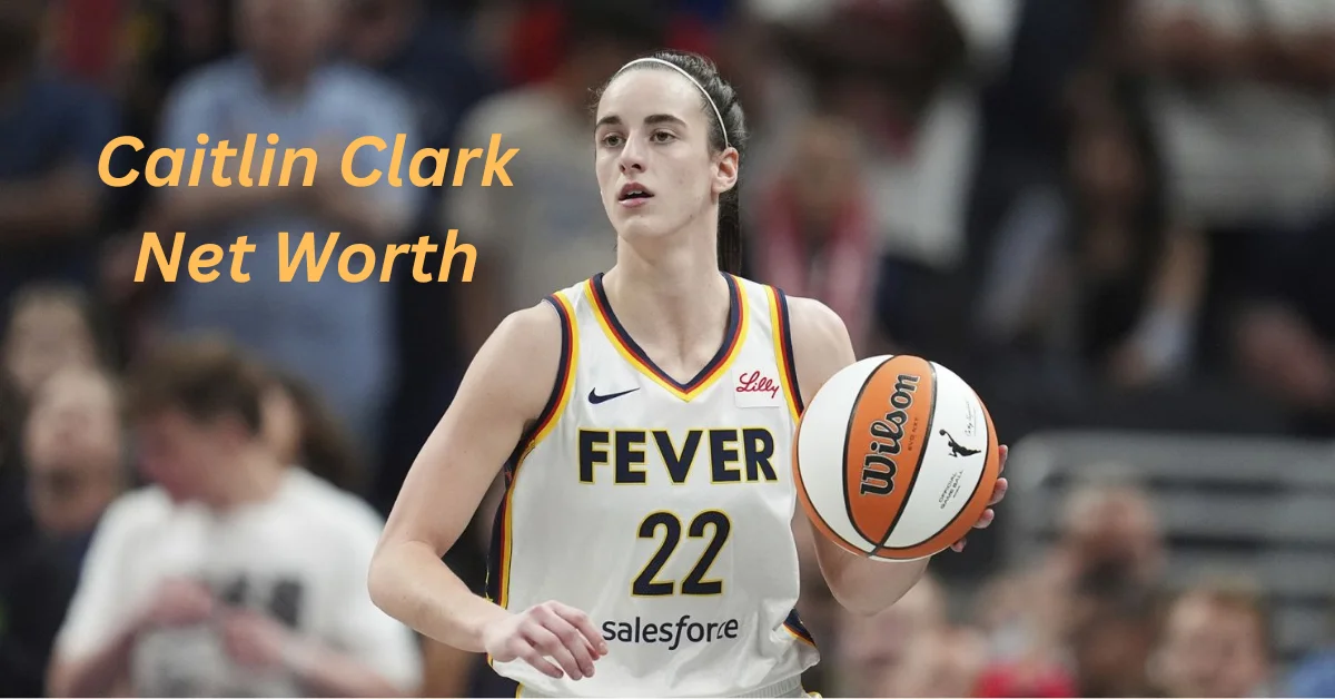 Caitlin Clark Net Worth: A Rising Star in Women Basketball and Financial Powerhouse