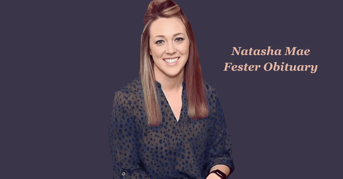 Natasha Mae Fester Obituary: A Life of Compassion and Dedication