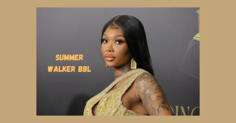 Summer Walker BBL: Redefining Beauty Standards in the Spotlight